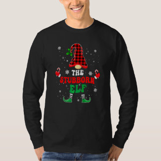 Stubborn Elf Shirts Matching Group Christmas Pajam
