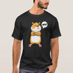 Stubborn Golden Hamster T-Shirt