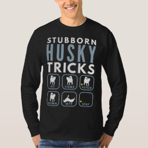 Stubborn Husky Tricks Dog Training 42 T-Shirt