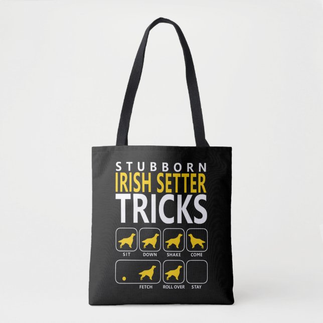 Stubborn Irish Setter Tricks Funny Irish Setter  Tote Bag (Front)