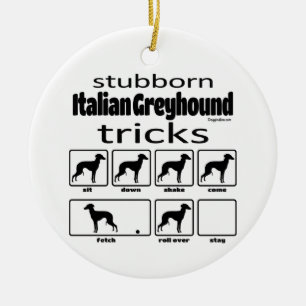 Stubborn Italian Greyhound Tricks Ceramic Tree Decoration