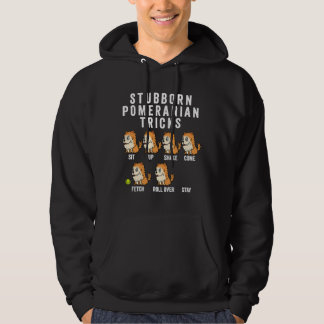 Stubborn Pomeranian Tricks Hoodie