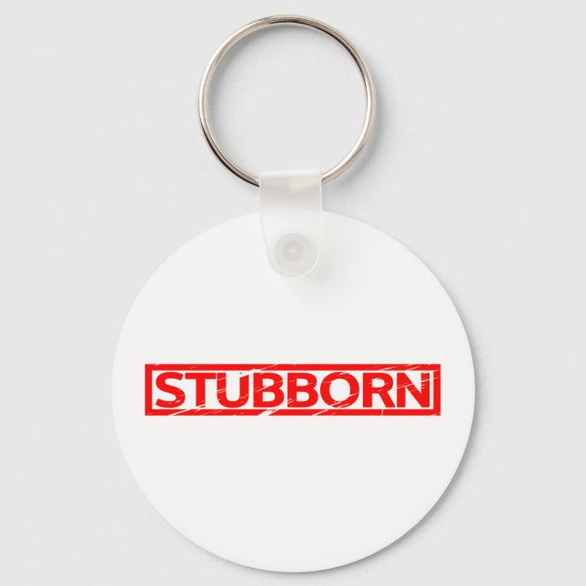 Stubborn Stamp Key Ring (Front)