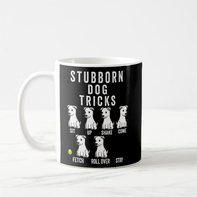 Stubborn Tricks White Dog  Coffee Mug (Left)