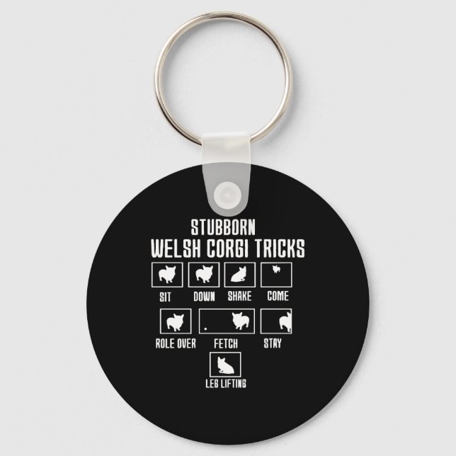 Stubborn Welsh Corgi Tricks Key Ring (Front)