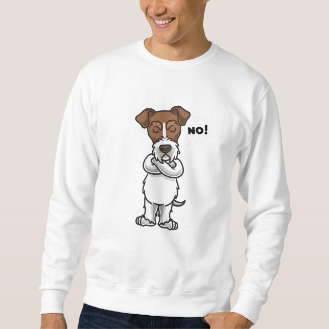 Stubborn Wire Fox Terrier Dog Sweatshirt (Front)