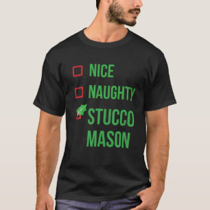 Stucco Mason Funny Pajama Christmas Gift T-Shirt