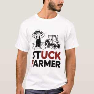 Stuck Farmer UK Sarcastic Farming Farm Farmer Life T-Shirt