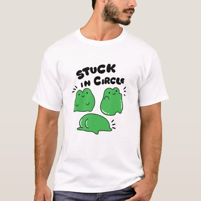 Stuck in Circle with Toad T-Shirt (Front)