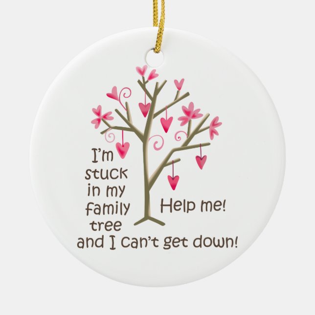 Stuck in Family Tree Ceramic Tree Decoration (Front)
