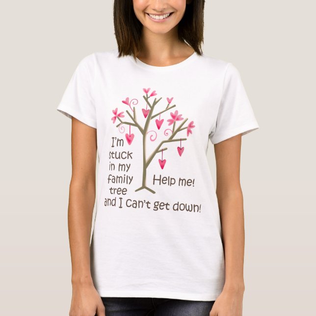 Stuck in Family Tree T-Shirt (Front)