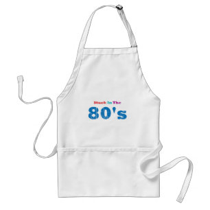Stuck in the 80's standard apron