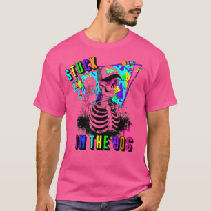 Stuck in the 90s skeleton funny vintage retro for T-Shirt
