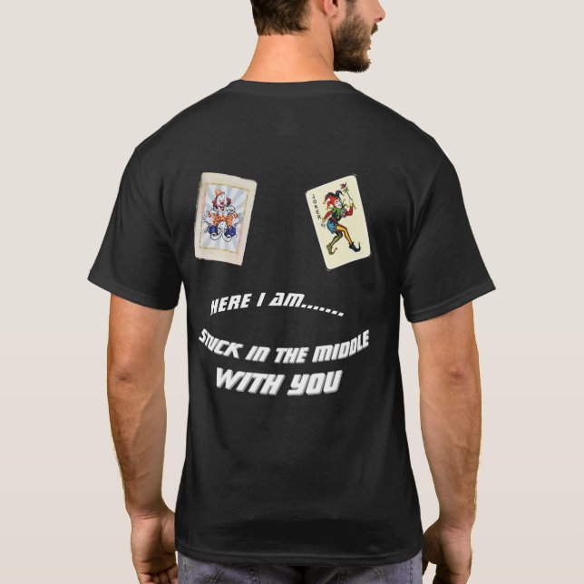 Stuck In The Middle T-Shirt (Back)