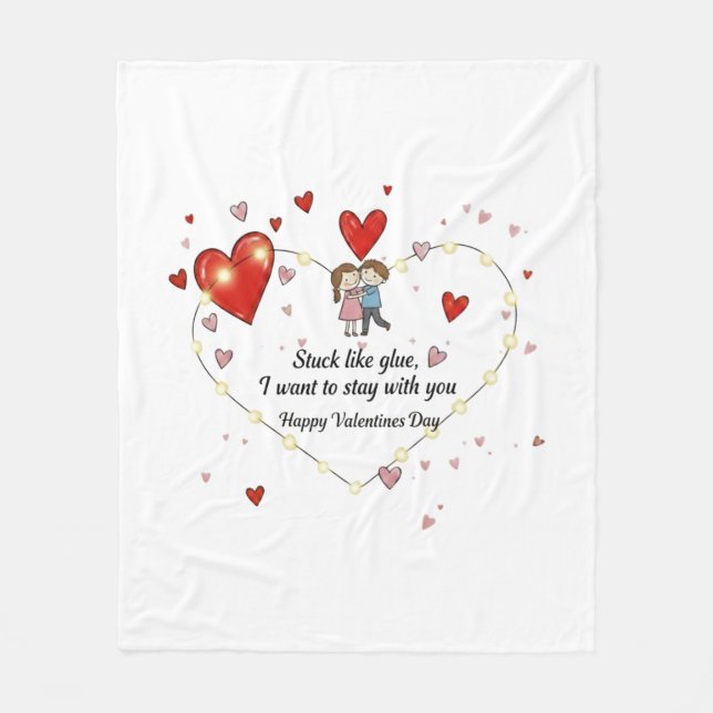 Stuck like glue valentine fleece blanket (Front)