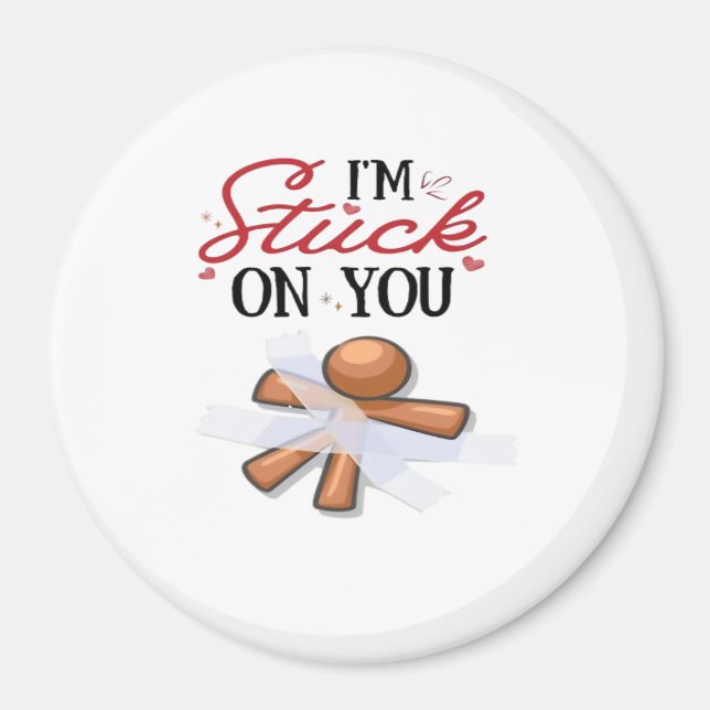 Stuck On You Modern Minimal Design  Magnet (Front)