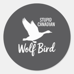 Stud Canadian Wolf Bird Funny Classic Round Sticker