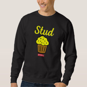 Stud Muffin Just Finish  Workout Exercise Motivati Sweatshirt
