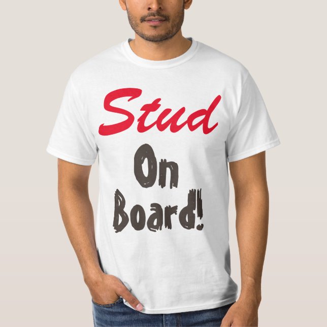 Stud on board T-Shirt (Front)