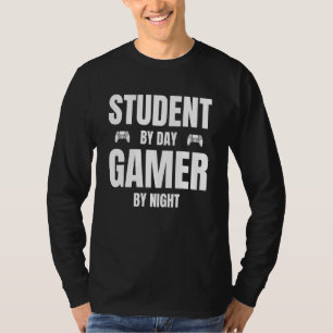 Student By Day Gamer By Night Gamers Meme T-Shirt