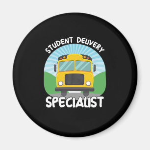 Student Delivery School Bus Driver Specialist Gift Magnet