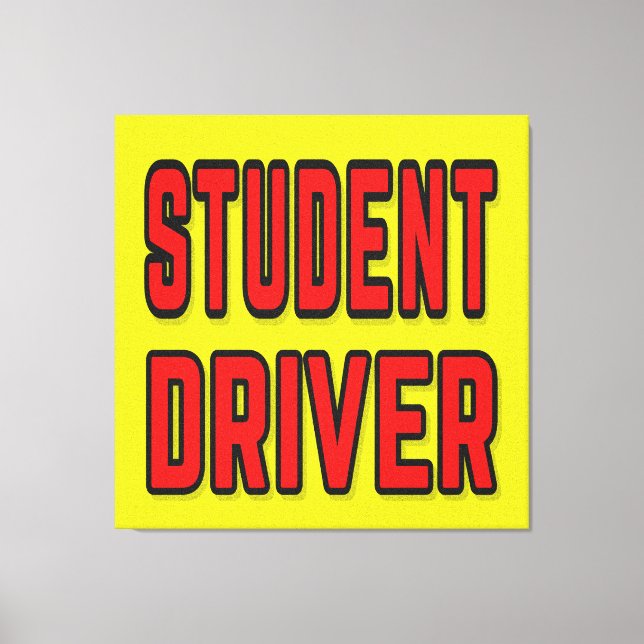 Student Driver Canvas Print (Front)