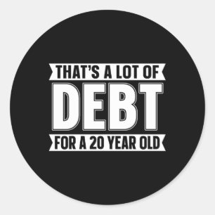 Student Loan Free Education Debt Classic Round Sticker