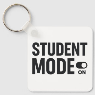 Student Mode On – Funny Study Motivation Key Ring