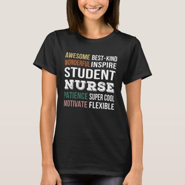Student Nurse  Appreciation T-Shirt (Front)