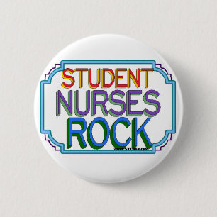 Student Nurses Rock 6 Cm Round Badge