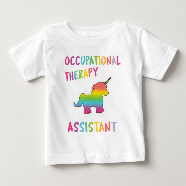 Student Occupational Therapy Assistant Unicorn OT Baby T-Shirt (Front)