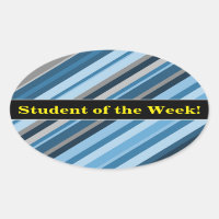 "Student of the Week!" + Blue and Grey Stripes