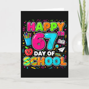 Student Six Seven Trending 67 Happy 67th Day Of Sc Card