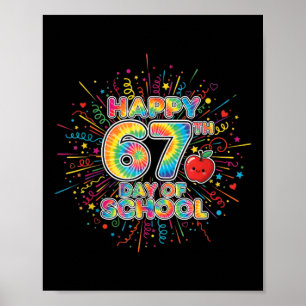 Student Six Seven Trending 67 Happy 67th Day Of Sc Poster