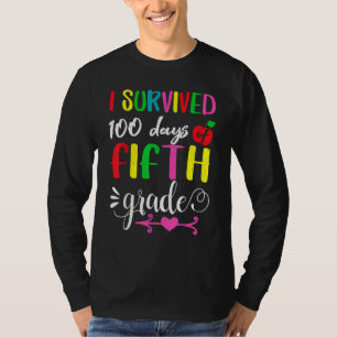 Student Survived 100th Day Of 5th Grade 100 Days O T-Shirt