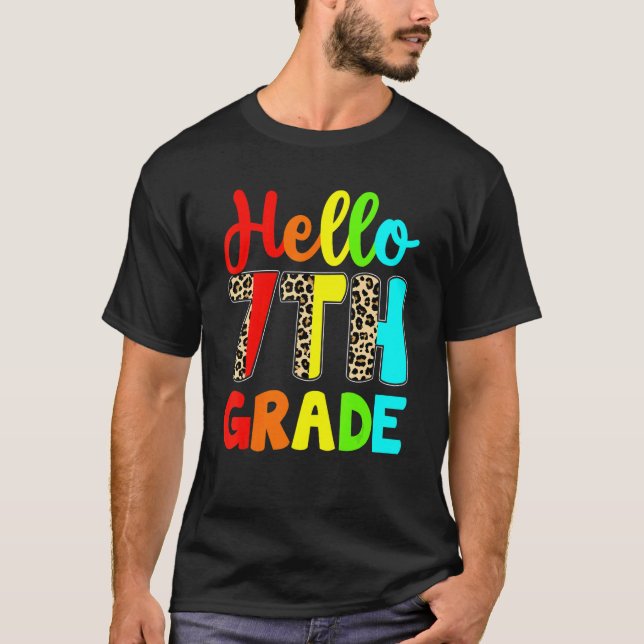 Student Teacher Hello 7th Grade Leopard Back To Sc T-Shirt (Front)