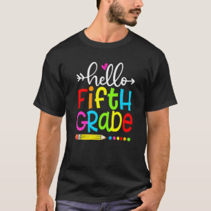 Student Teacher Hello Fifth Grade Back To School T-Shirt