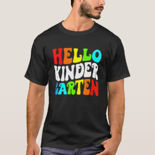 Student Teacher Hello Kindergarten Back To School  T-Shirt