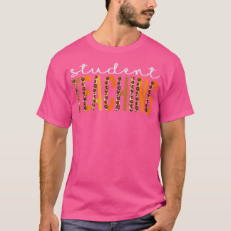 Student Teaching leopard Squad Cute Fall Autumn Th T-Shirt