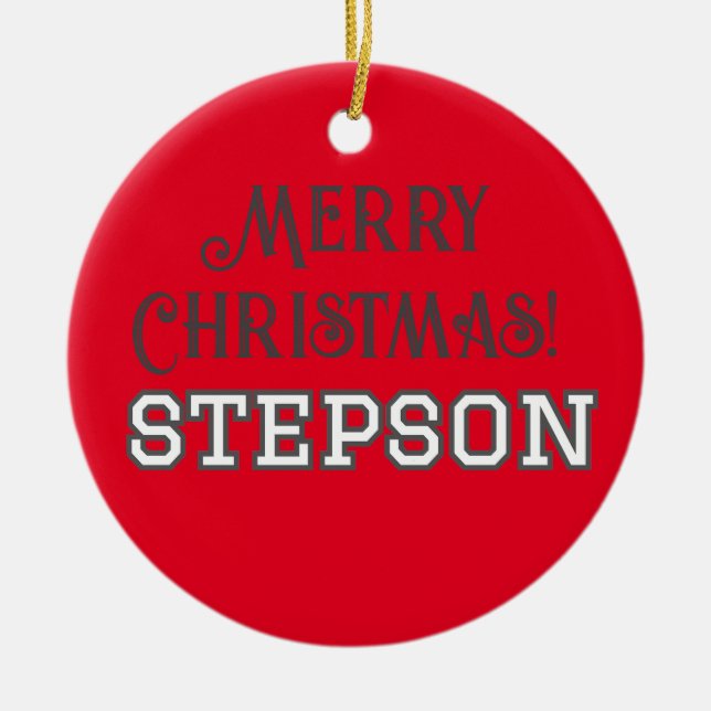 Student Typography Merry Christmas Stepson Ceramic Tree Decoration (Front)