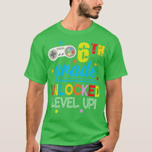 Students 6th Grade Unlocked Level Up Back To Schoo T-Shirt