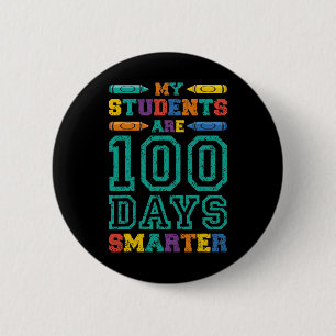 Students Are 100 Days Smarter School Kids Student  6 Cm Round Badge