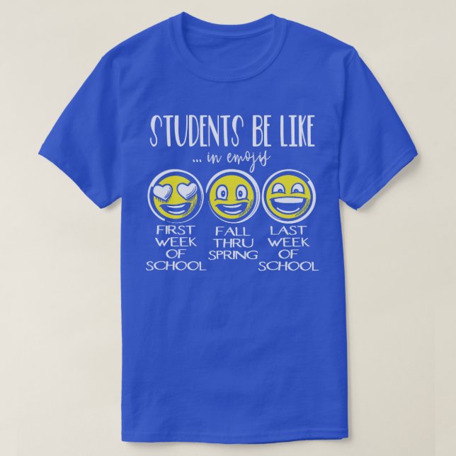 Students Be Like T-Shirt (Design Front)