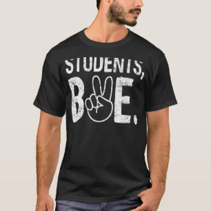 Students Bye Peace Sign Teacher 1 T-Shirt