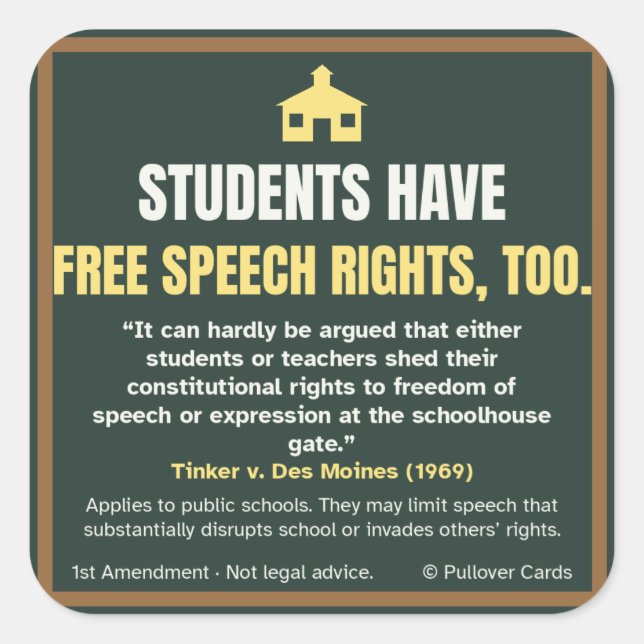 Students Have Free Speech Rights Too Sticker (Front)