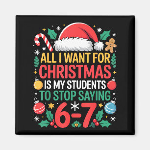 Students Saying 67 Meme Six Seven Funny Christmas Magnet