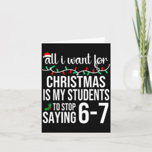Students Saying 67 Six Seven Funny Meme Teacher Ch Card