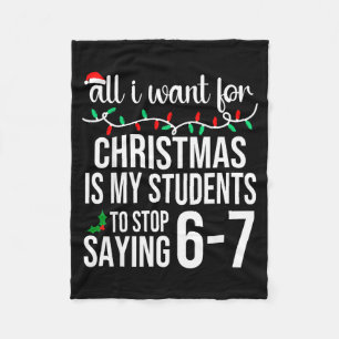 Students Saying 67 Six Seven Funny Meme Teacher Ch Fleece Blanket
