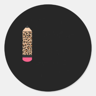 Students Survived 100 Days Of Me Teacher Leopard P Classic Round Sticker