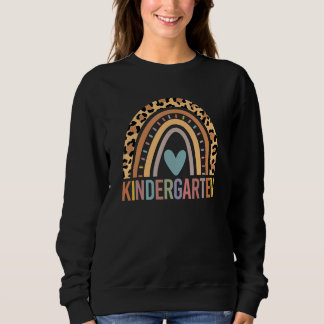 Students Teacher Oh Hey Kindergarten Rainbow Back  Sweatshirt